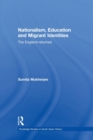 Image for Nationalism, Education and Migrant Identities