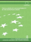 Image for The Illusion of Accountability in the European Union