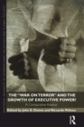 Image for The War on Terror and the Growth of Executive Power?