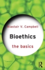 Image for Bioethics: The Basics