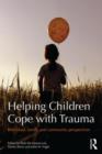 Image for Helping Children Cope with Trauma