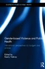 Image for Gender-based Violence and Public Health