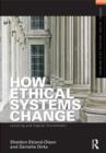 Image for How ethical systems change  : lynching and capital punishment