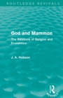 Image for God and Mammon  : the relations of religion and economics