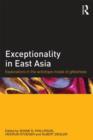 Image for Exceptionality in East Asia  : explorations in the actiotope model of giftedness