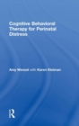 Image for Cognitive behavioral therapy for perinatal distress