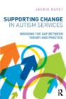 Image for Supporting Change in Autism Services