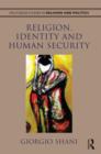 Image for Religion, Identity and Human Security