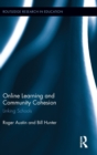 Image for Online learning and community cohesion  : linking schools