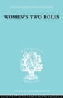 Image for Women&#39;s Two Roles