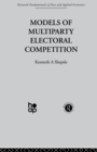 Image for Models of Multiparty Electoral Competition