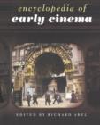 Image for Encyclopedia of Early Cinema