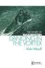 Image for Dancing in the Vortex : The Story of Ida Rubinstein