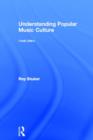 Image for Understanding popular music culture