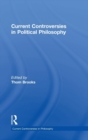 Image for Current Controversies in Political Philosophy