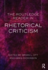 Image for The Routledge reader in rhetorical criticism