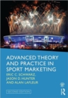 Image for Advanced Theory and Practice in Sport Marketing