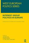 Image for Interest Group Politics in Europe