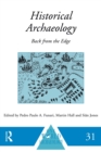 Image for Historical archaeology  : back from the edge