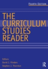 Image for The Curriculum Studies Reader