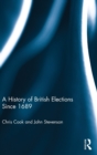 Image for A History of British Elections since 1689
