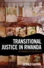 Image for Transitional justice in Rwanda  : accountability for atrocity