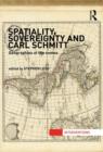 Image for Spatiality, Sovereignty and Carl Schmitt