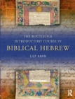 Image for The Routledge introductory course in biblical Hebrew