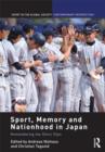 Image for Sport, Memory and Nationhood in Japan