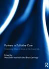Image for Partners in palliative care  : enhancing ethics in care at the end-of-life
