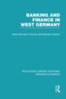 Image for Banking and Finance in West Germany (RLE Banking &amp; Finance)