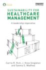 Image for Sustainability for Healthcare Management