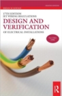 Image for IET Wiring Regulations: Design and Verification of Electrical Installations