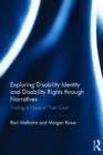 Image for Exploring Disability Identity and Disability Rights through Narratives