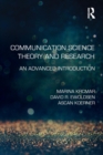 Image for Communication science theory and research  : an introduction to advanced study