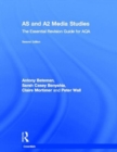 Image for AS &amp; A2 media studies  : the essential revision guide for AQA