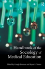 Image for Handbook of the Sociology of Medical Education