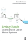 Image for Living Roofs in Integrated Urban Water Systems