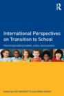 Image for International Perspectives on Transition to School