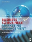 Image for Business to business marketing management  : a global perspective
