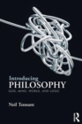 Image for Introducing philosophy  : God, mind, world, and logic