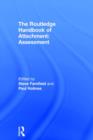 Image for The Routledge handbook of attachment  : assessment