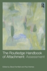 Image for The Routledge handbook of attachment: Assessment