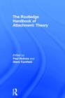 Image for The Routledge handbook of attachment  : theory