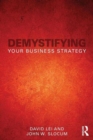 Image for Demystifying your business strategy