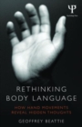Image for Rethinking body language  : how hand movements reveal hidden thoughts
