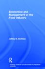 Image for Economics and Management of the Food Industry