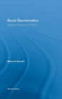 Image for Racial discrimination  : institutional patterns and politics