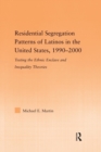Image for Residential segregation patterns of Latinos in the United States, 1990-2000