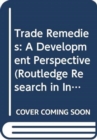Image for Trade Remedies